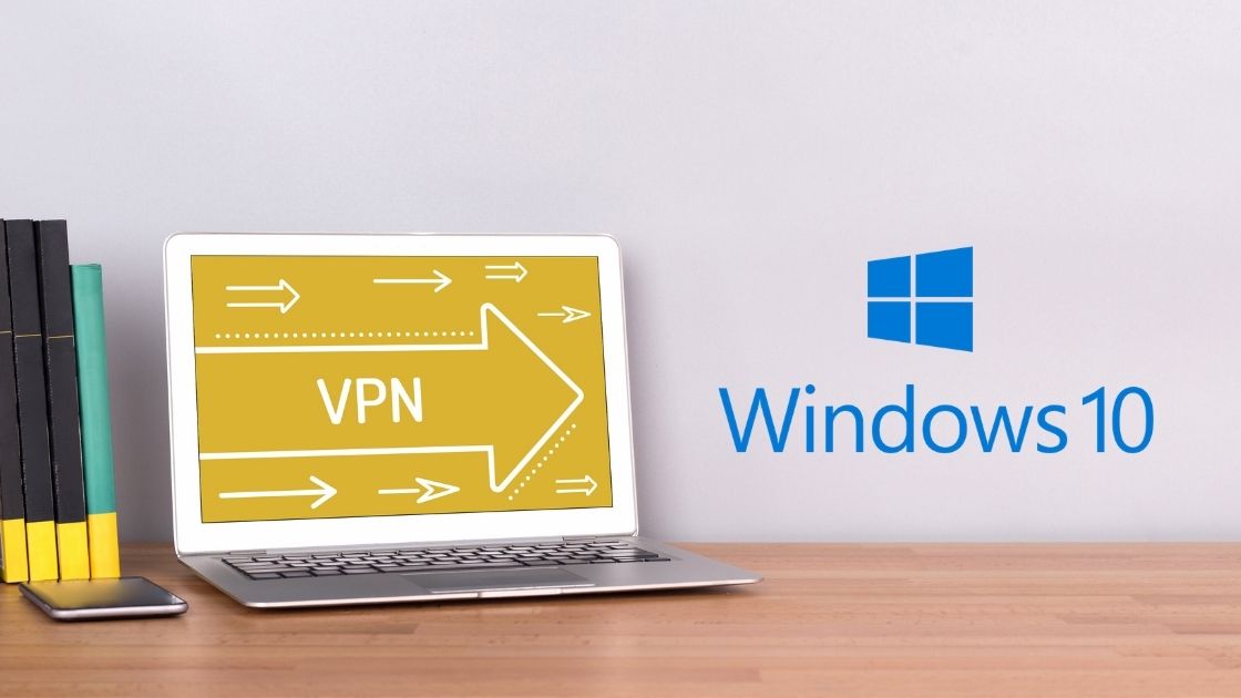 VPN Windows 10 rendszerre